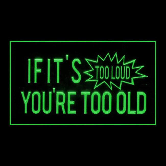 140117 If It's Loud You're Old Music Room Home Decor Open Display illuminated Night Light Neon Sign 16 Color By Remote