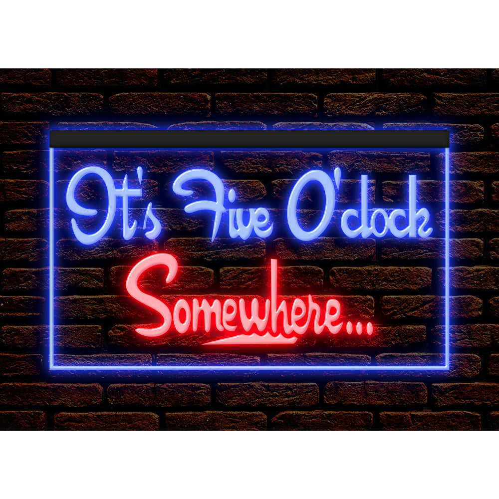DC170038 ITS 5:00 Somewhere Open Bar Pub Decor Display illuminated Night Light Neon Sign Dual Color