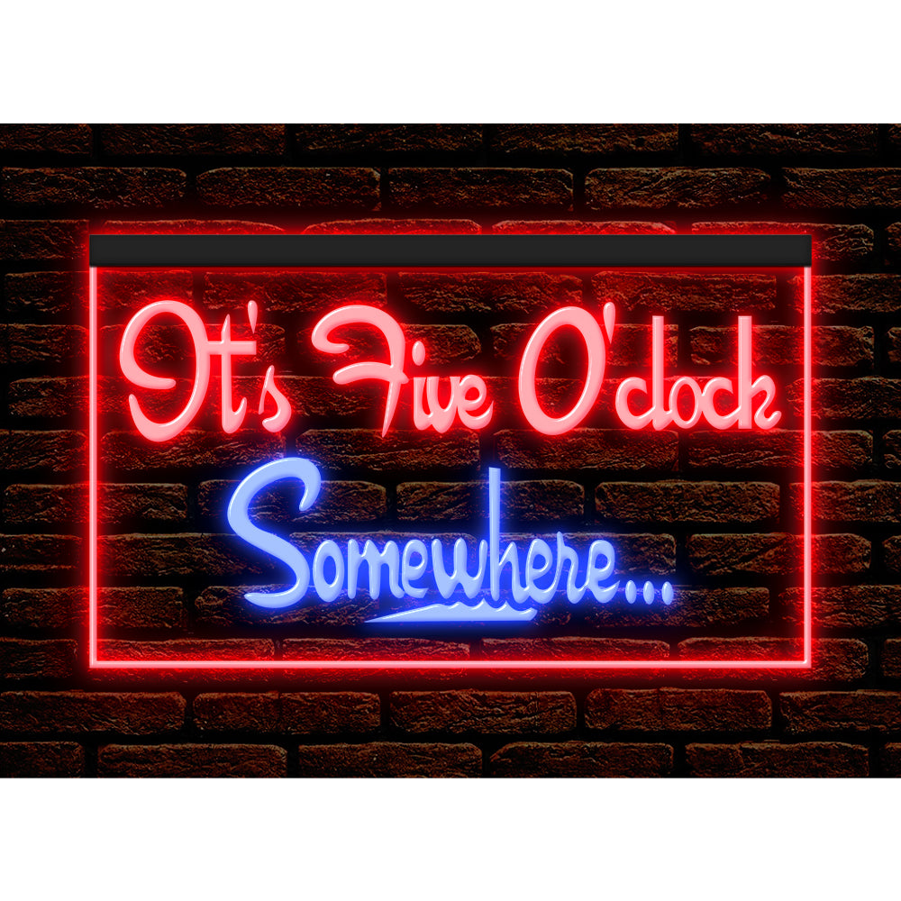 DC170038 ITS 5:00 Somewhere Open Bar Pub Decor Display illuminated Night Light Neon Sign Dual Color