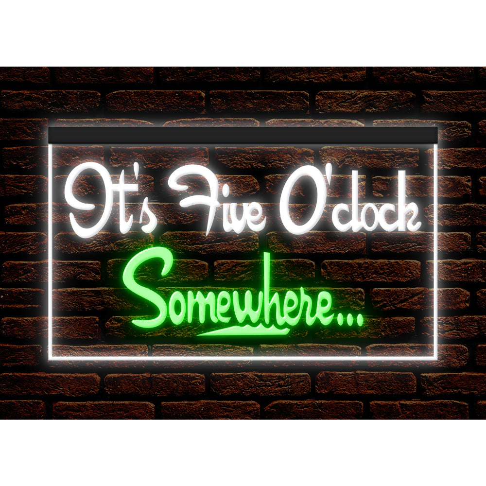 DC170038 ITS 5:00 Somewhere Open Bar Pub Decor Display illuminated Night Light Neon Sign Dual Color