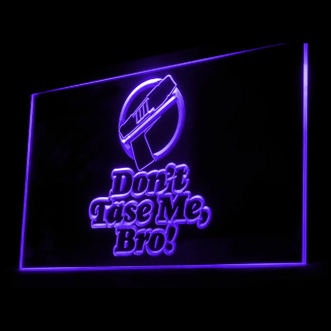 120088 Don't Tase Me Bro Game Room Shop Home Decor Open Display illuminated Night Light Neon Sign 16 Color By Remote