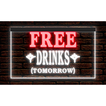 DC110040 Free Drinks Tomorrow Beer Bar Pub Cafe Home Decor Display illuminated Night Light Neon Sign Dual Color